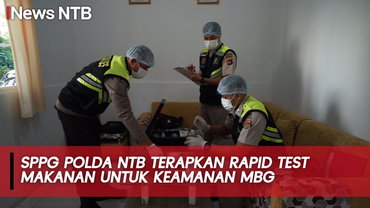 SPPG Polda NTB Terapkan Rapid Test Makanan Untuk Keamanan MBG