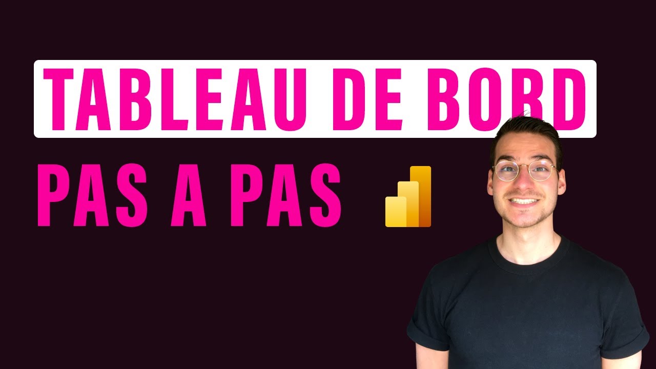 Power BI Tutoriel Français | Créer un Tableau de Bord PAS à PAS