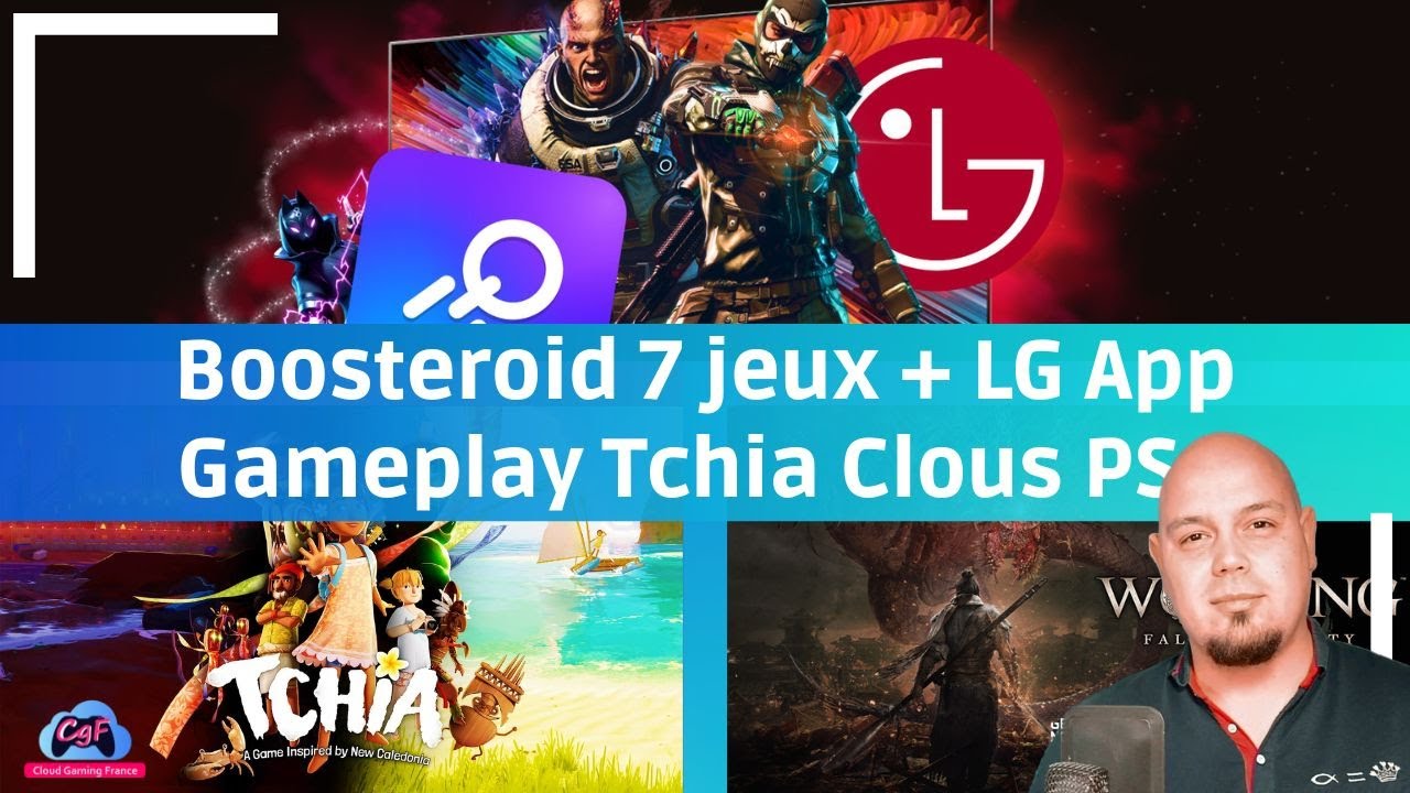 #Boosteroid 7 jeux & TV LG APP / Gameplay #Tchia sur le Cloud de Playstation