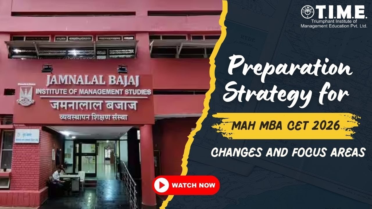 Preparation Strategy for MAH MBA CET 2026 - Changes and Focus Areas