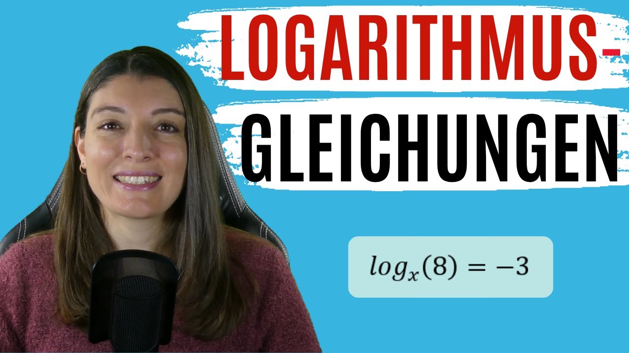LOGARITHMUSGLEICHUNGEN einfach erklärt (mit 8 typischen Beispielen!)