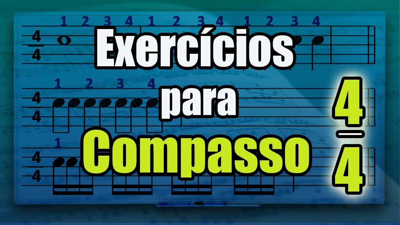 Exercícios para leitura no compasso quatro por quatro