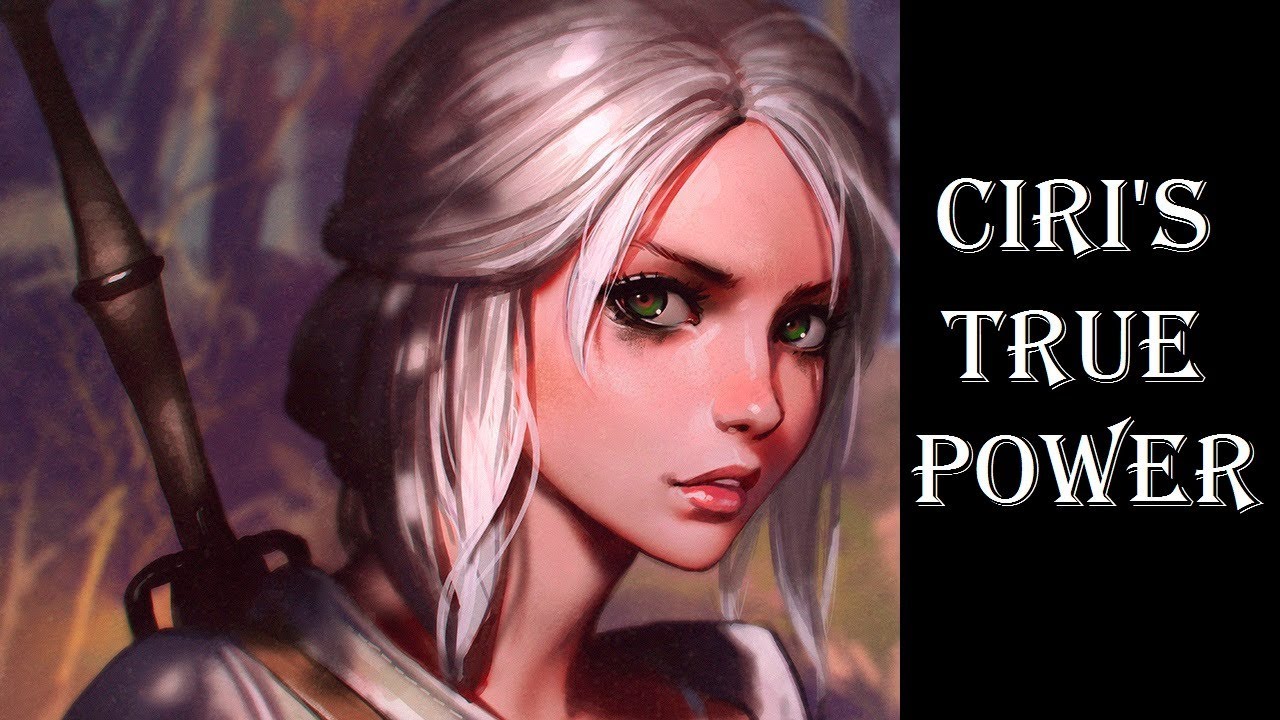 Witcher Lore: Ciri and her true power. What can she do? What is Elder Blood?
