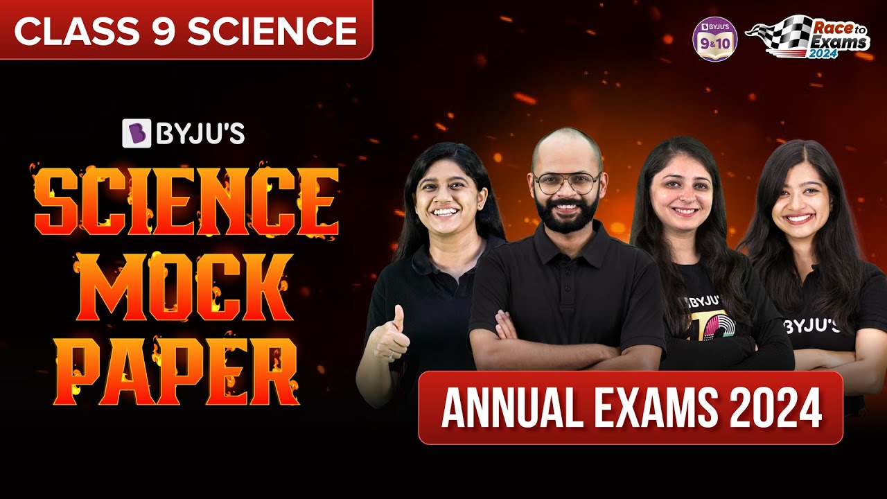 Byju's Science Mock paper Class 9 Annual Exams 2024