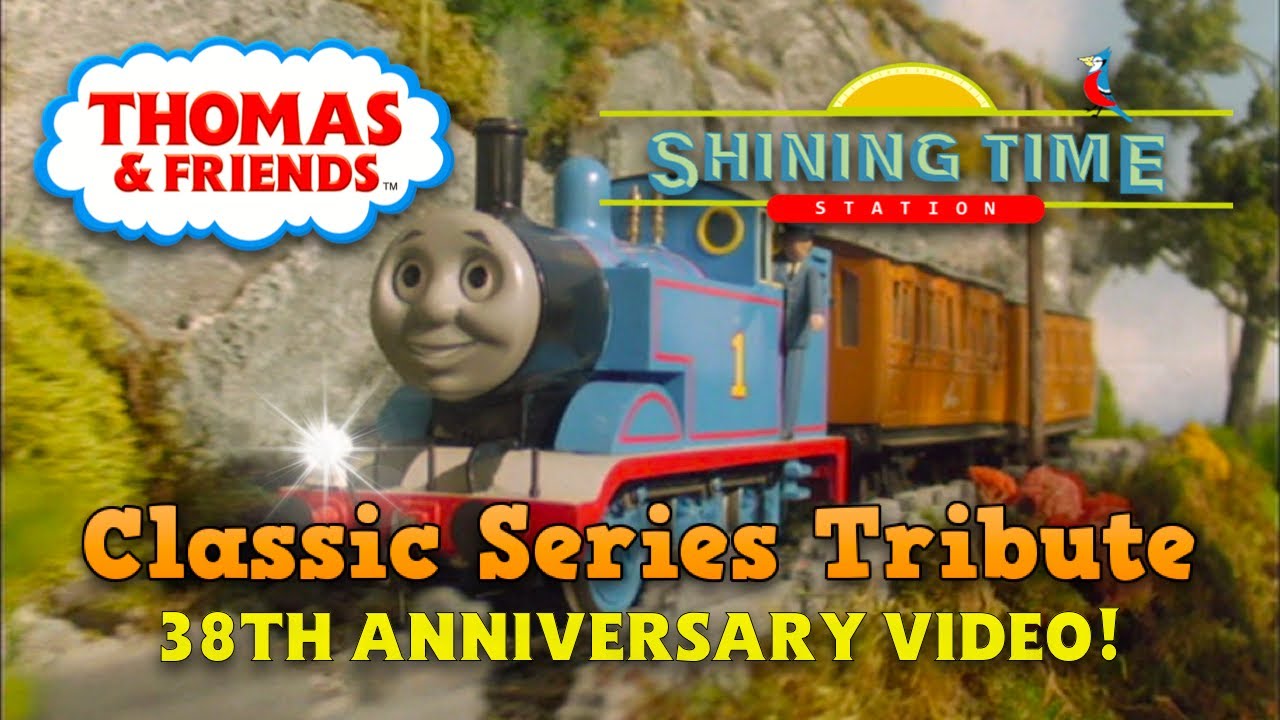 Shining Time Station MV - A Tribute to Classic Series Thomas - 38th Anniversary Video!