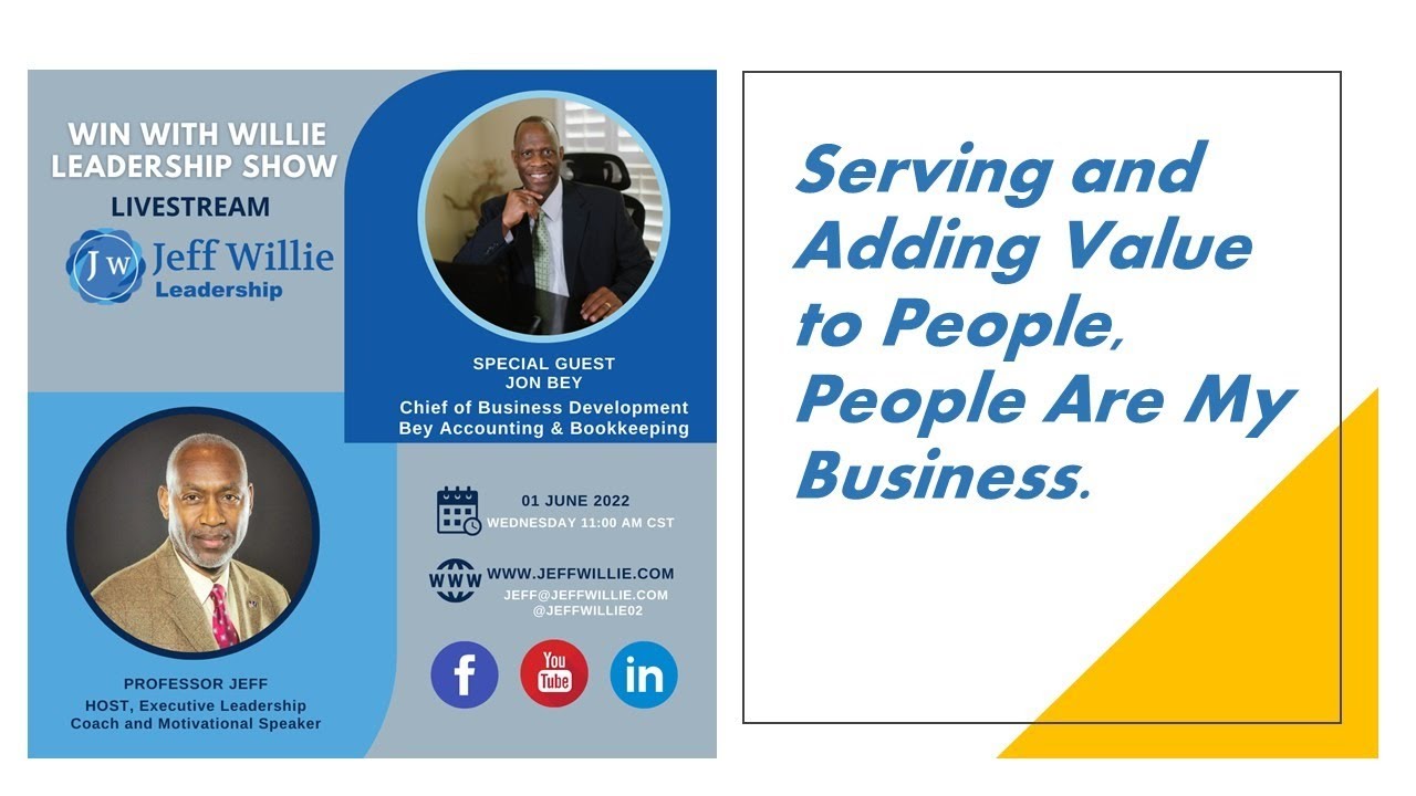 Win with Willie Leadership Talk Show with Jon Bey