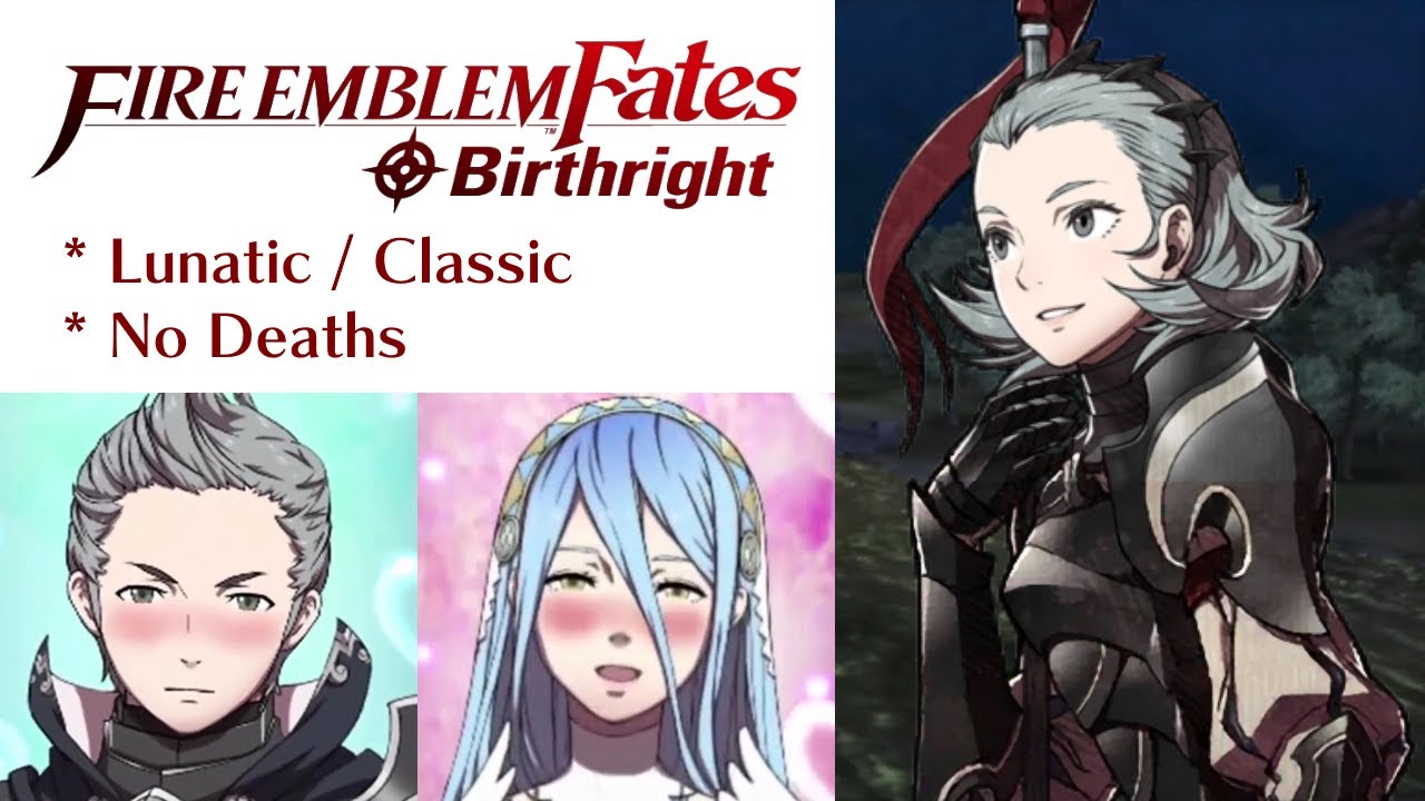 Fire Emblem Fates: Birthright - Paralogue 5 (Lunatic / Best Reward)