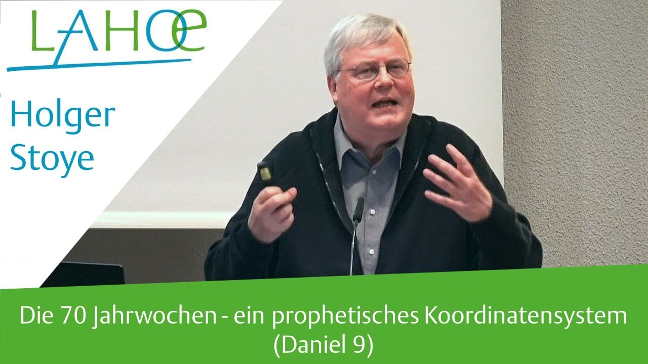 15.11.2022 Holger Stoye: Die 70 Jahrwochen - ein prophetisches Koordinatensystem (Daniel 9)
