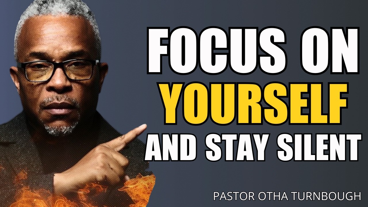 Focus on Yourself and Stay Silent | A Biblical Lesson on Wisdom and Self-Control | Pastor Otha