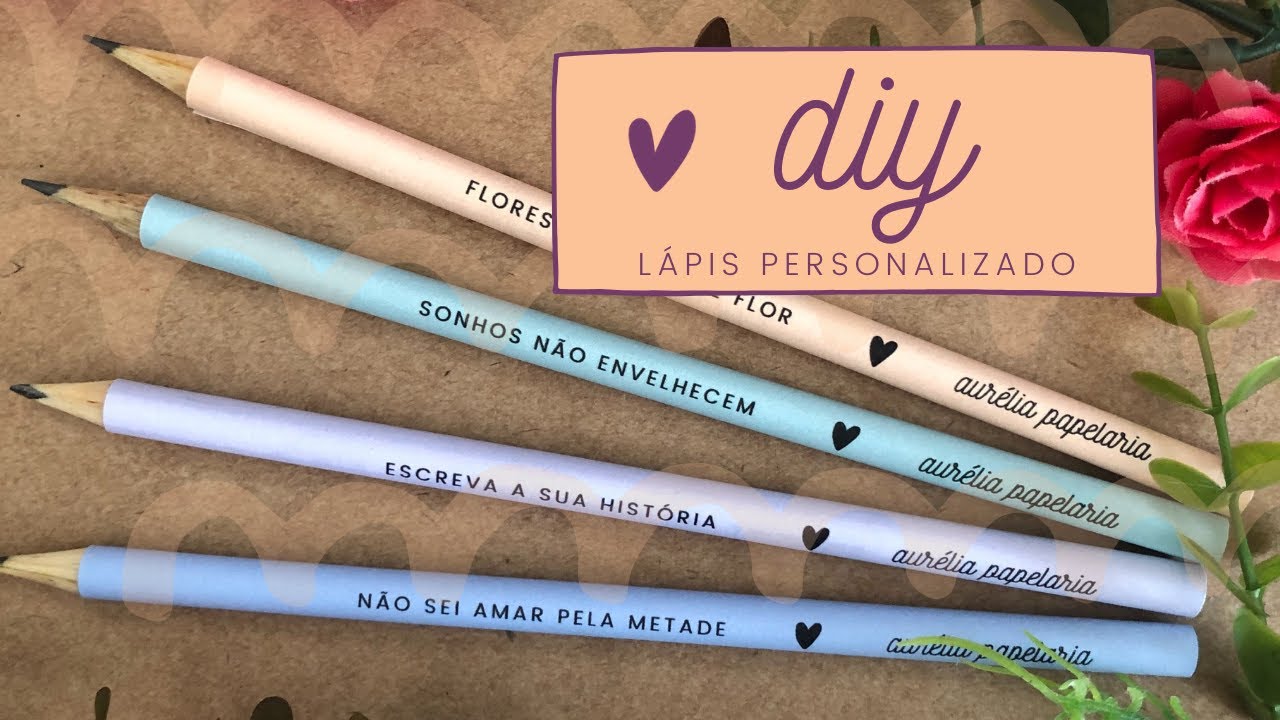 ♥ Diy: lápis personalizado para os clientes (mimo)
