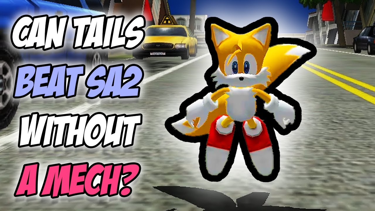 Can You Beat Sonic Adventure 2 As Just Tails? | Hero Story