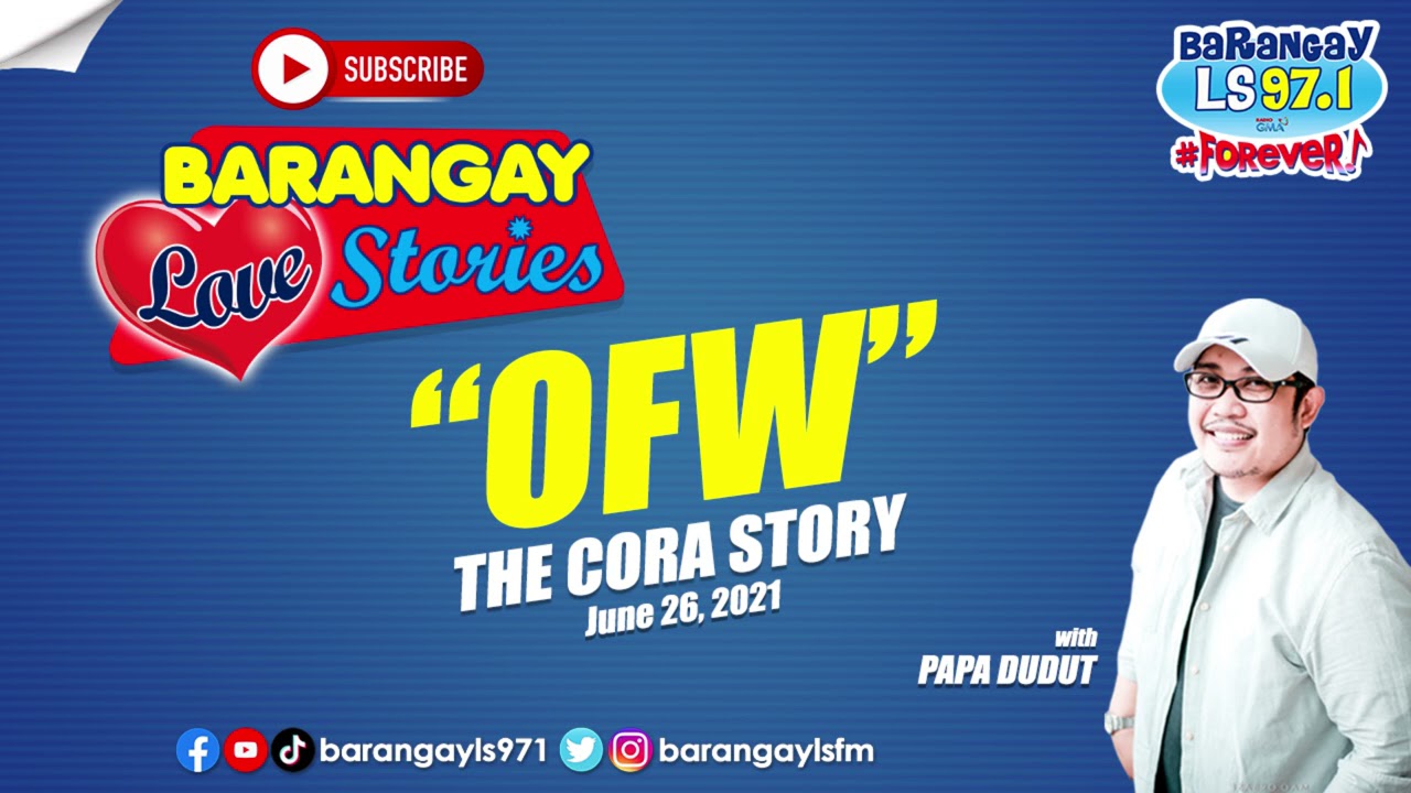 OFW - CORA | Papa Dudut | Barangay Love Stories