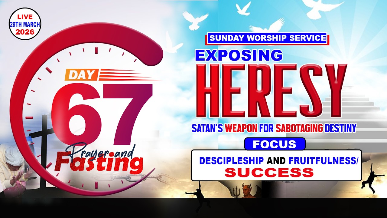 EXPOSING HERESY; Satan's WEAPON For SABOTAGING DESTINIES. Focus: DISCIPLESHIP & SUCCESS