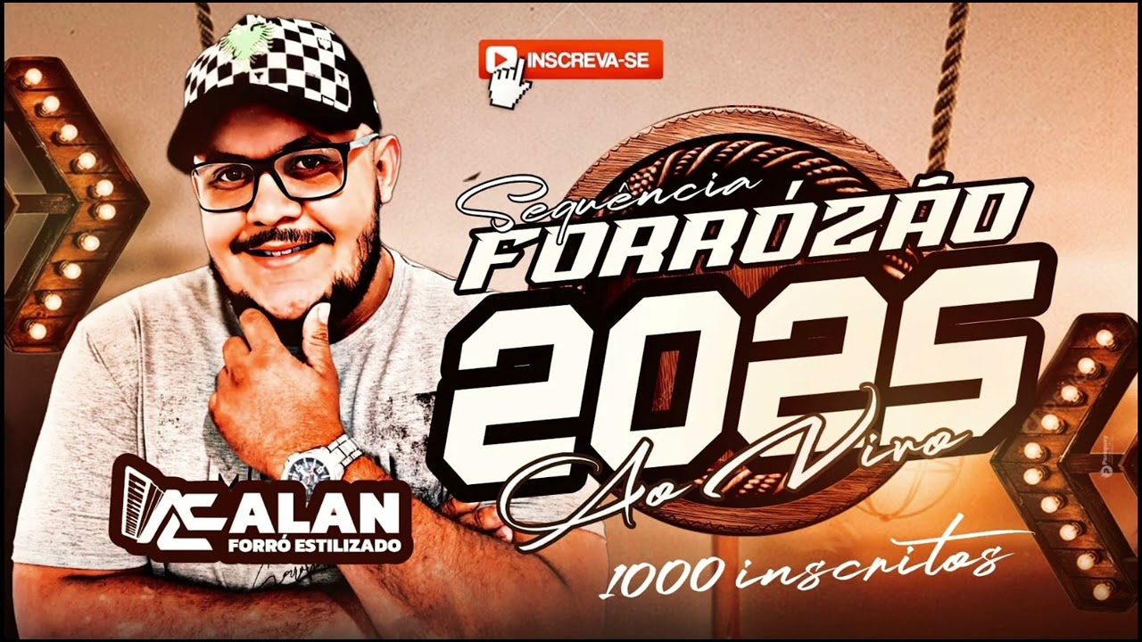 Sequência forrozão 2025 ao vivo - 1000 inscritos no canal