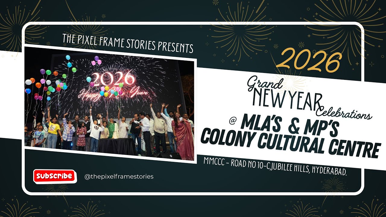 2026 New Year Celebrations Highlights | MLA’s & MP’s Colony Cultural Centre | MMCCC | TPFS