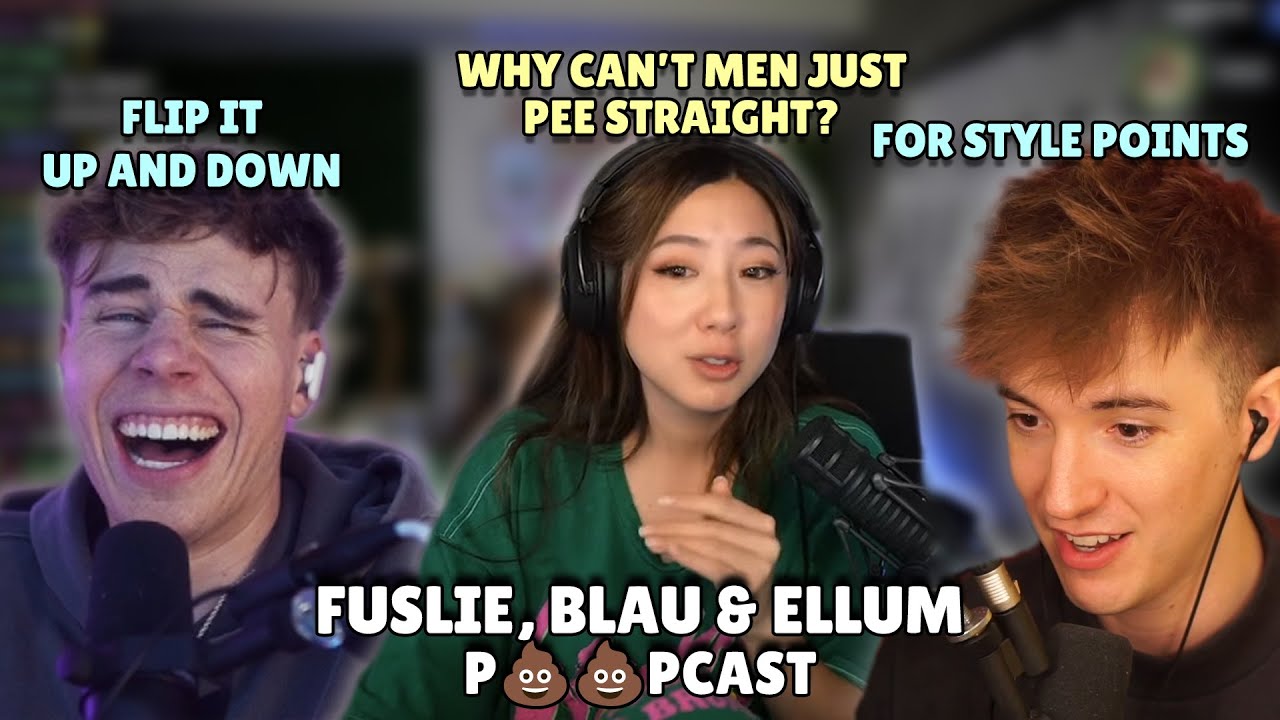 Fuslie Learns About the Different Ways Men Urinate | Blau was a Bully | Ellum Poop Story - P💩💩PCAST