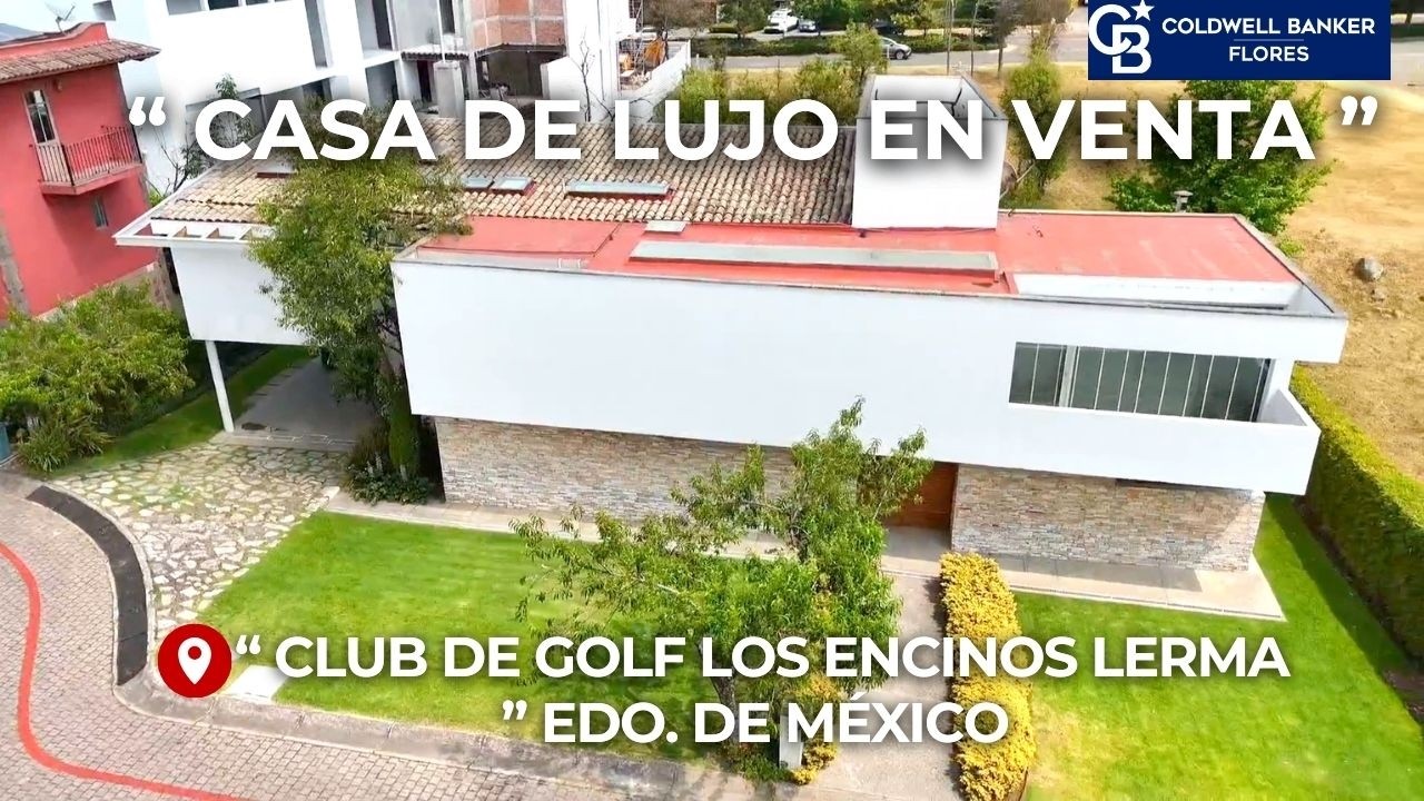 ​🏡​CASA EN VENTA EN CLUB DE GOLF LOS ENCINOS LERMA 563 M2