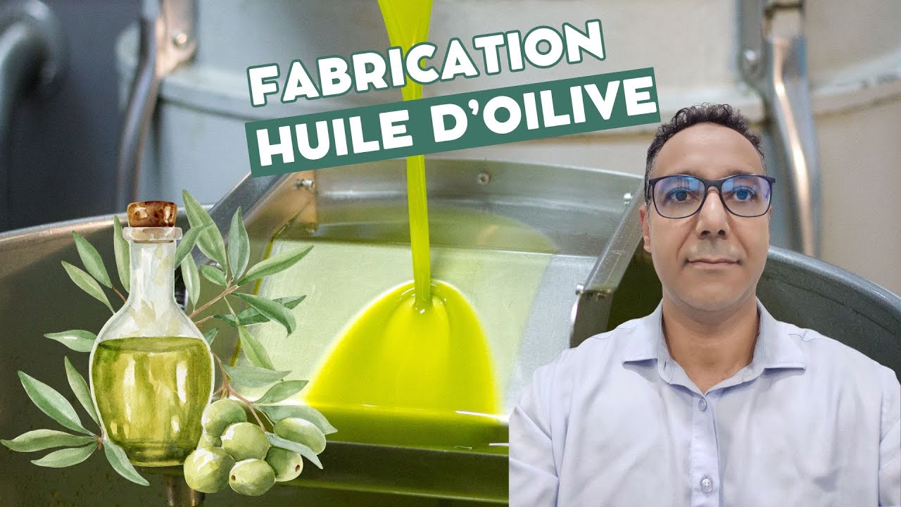 Fabrication huile d'olive // secret de fabrication