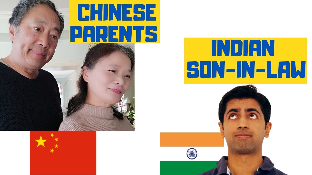 HOW WE MET 2 - INDIAN SON-IN-LAW and CHINESE PARENTS 中国岳父岳母怎么看待印度女婿——我们的爱情故事2