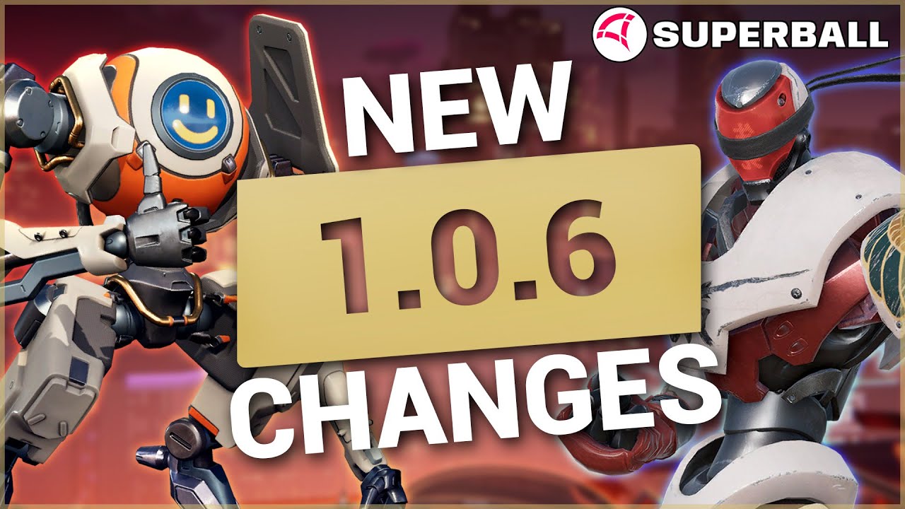 NEW PATCH 1.0.6 CHANGES - SUPERBALL | SUPER BUCKYBALL TOURNAMENT