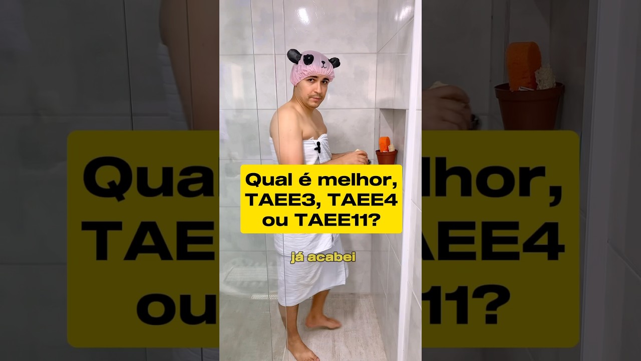 TAEE11, TAEE4 ou TAEE3? #investimento #viralvideo