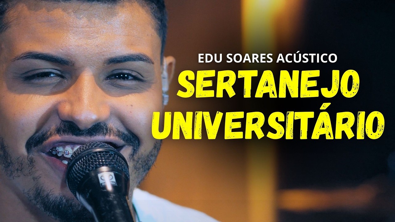 Mod&atilde;o Sertanejo e Sertanejo Universit&aacute;rio - Edu Soares Ac&uacute;stico. #mod&atilde;o #sertanejo #universitario