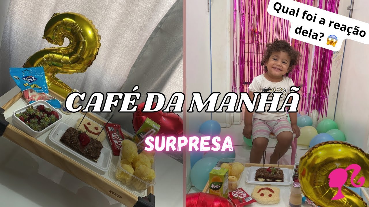 VLOG FAZENDO CAFÉ DA MANHÃ PRA MINHA FILHA/ FIZ UMA SURPRESA 😍