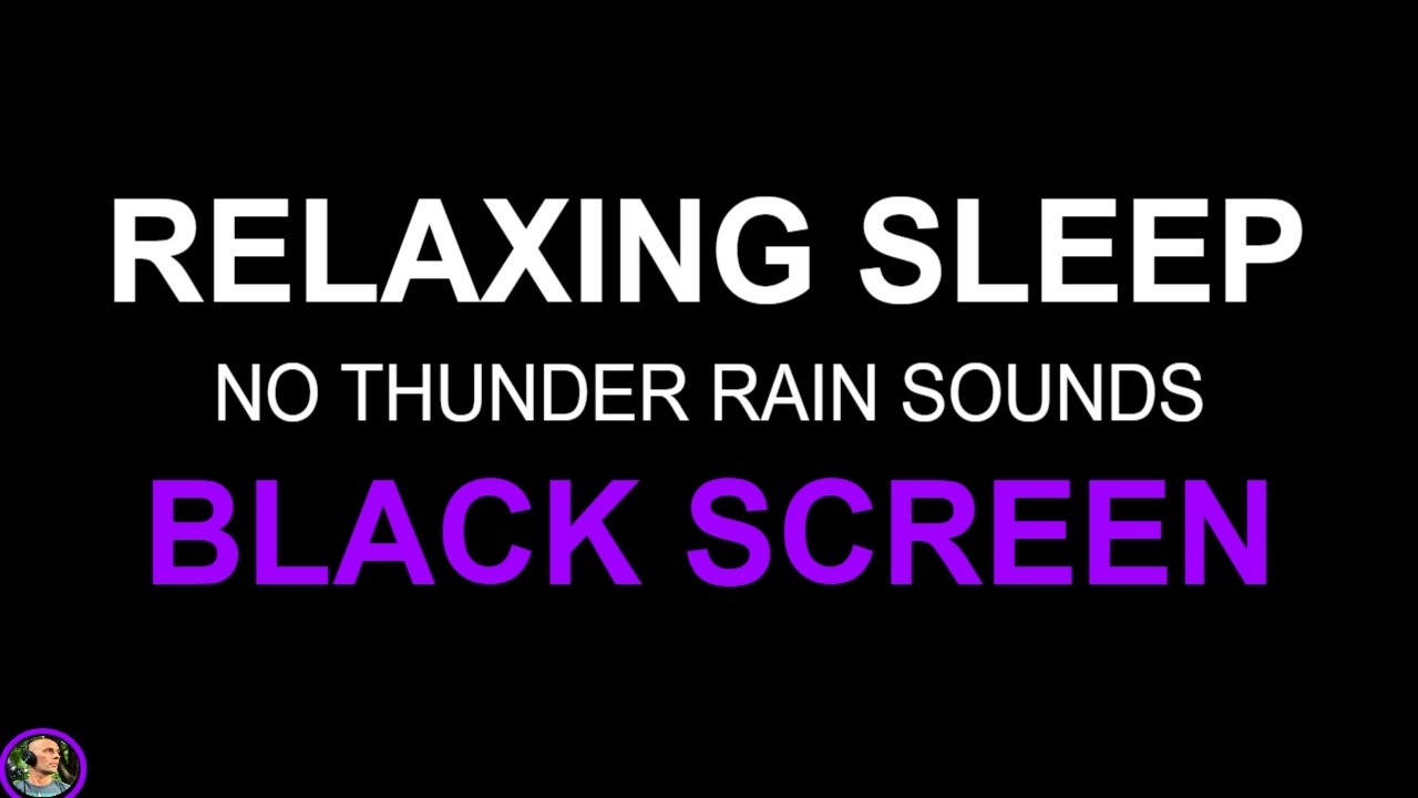 Soothing Relaxation, Rain Sounds For Sleeping, Heavy Rain No Thunder, Relaxing Rain Sounds, Sleep