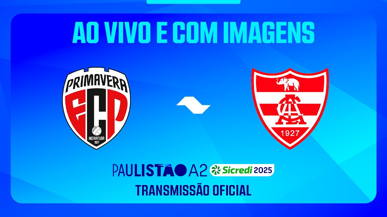 JOGO COMPLETO: PRIMAVERA X LINENSE | RODADA 3 | PAULISTÃO A2 SICREDI 2025