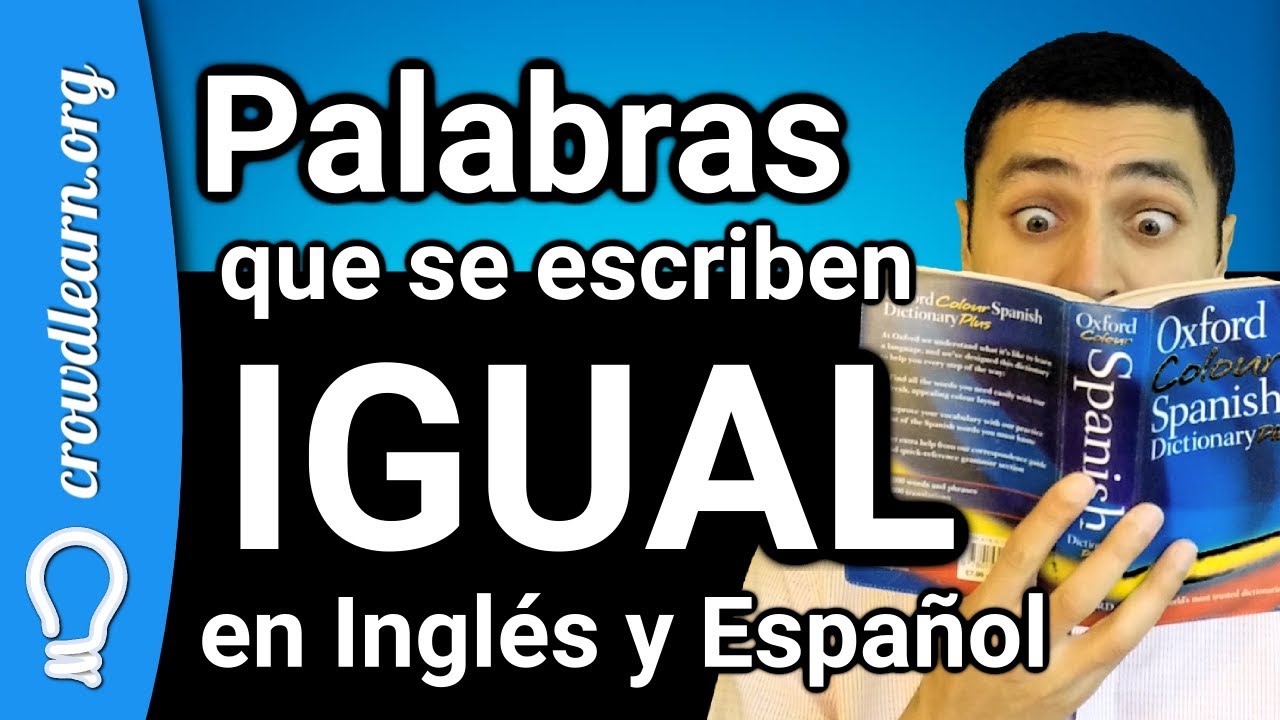 +70 palabras iguales en Inglés y Español