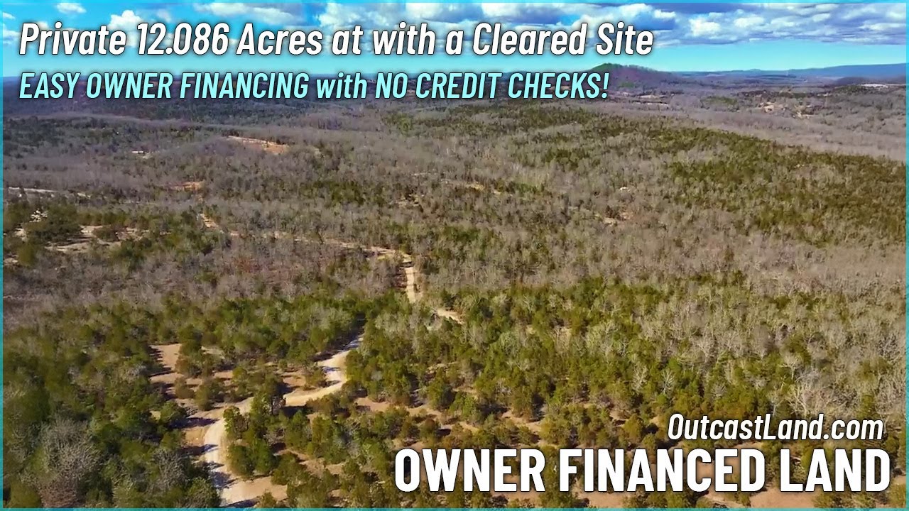 12.08 Acres $1,500 Down for Owner Financed 