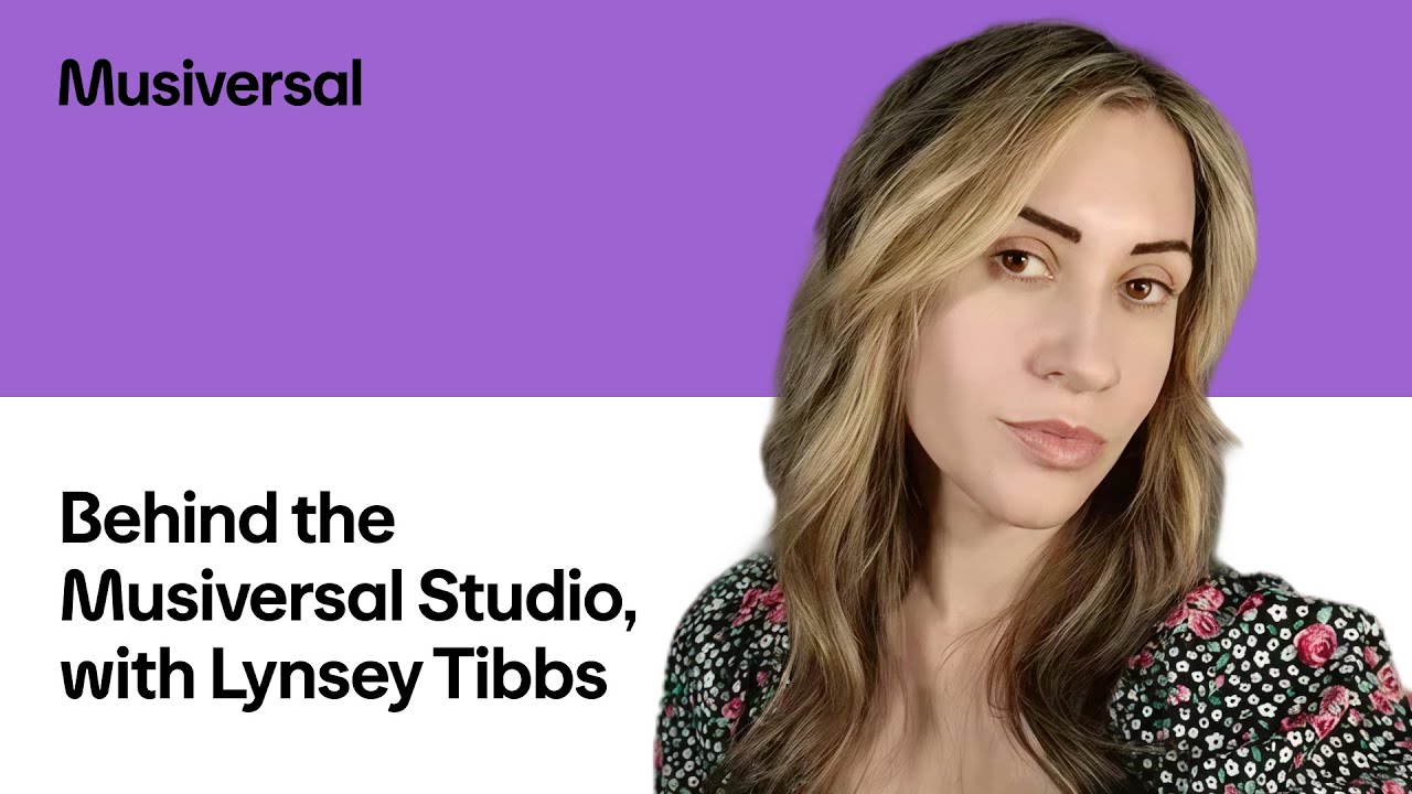 Behind the Musiversal Studio, with Lynsey Tibbs