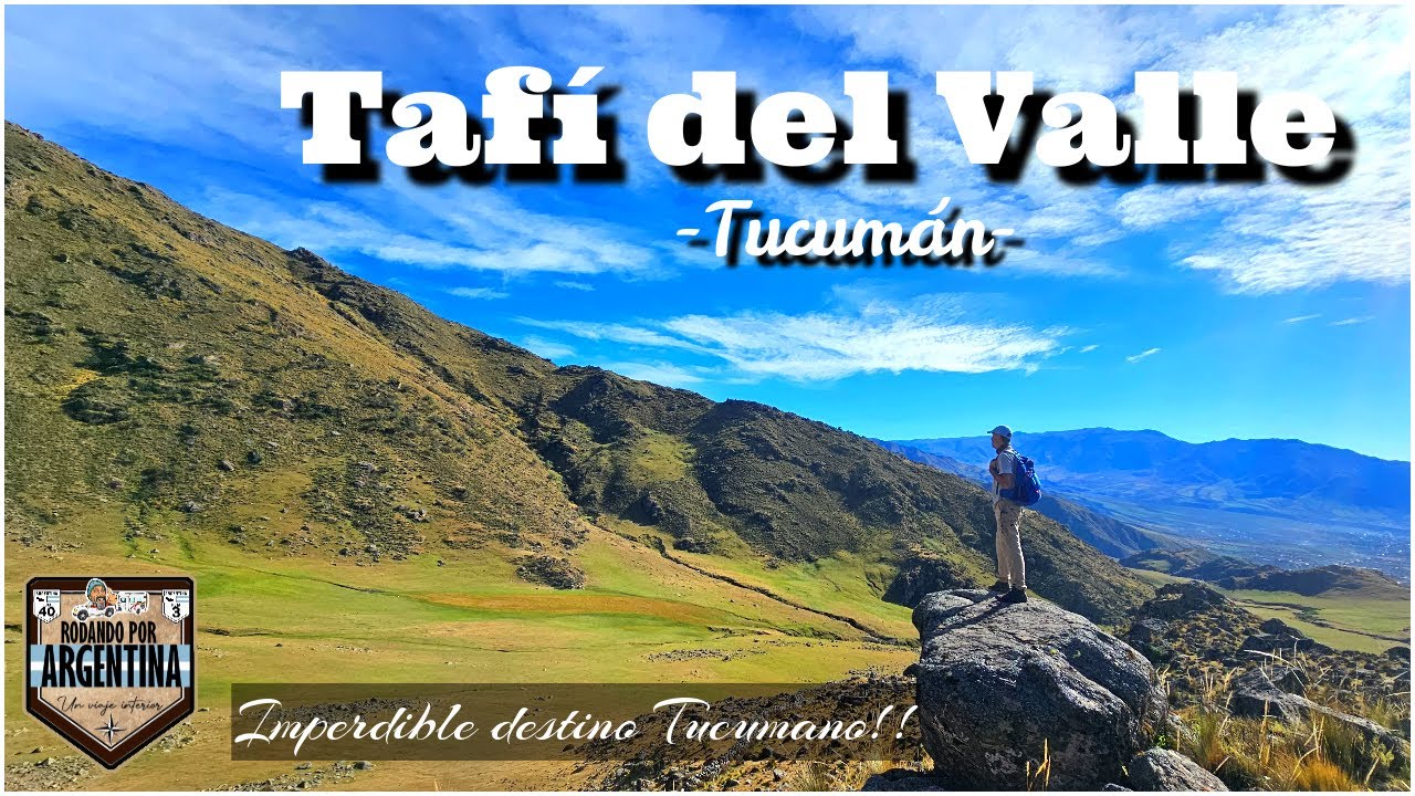 Si no conoces Tafí, no conoces Tucumán!! encantadora Villa enclavada entre montañas y un bello lago