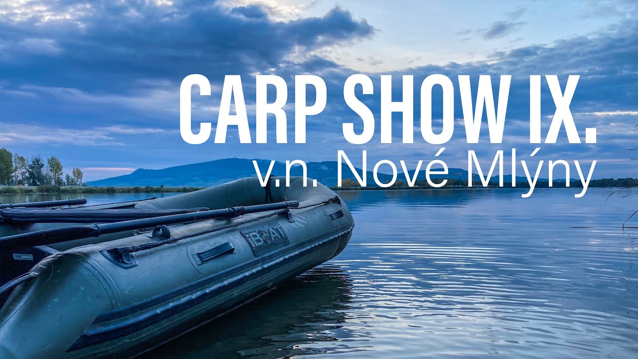 CARP SHOW IX. v.n. Nov&eacute; Ml&yacute;ny