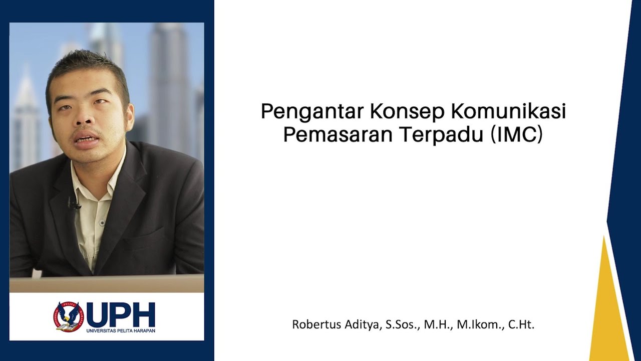 Pemasaran Terpadu (IMC) - Pengantar Ilmu Komunikasi