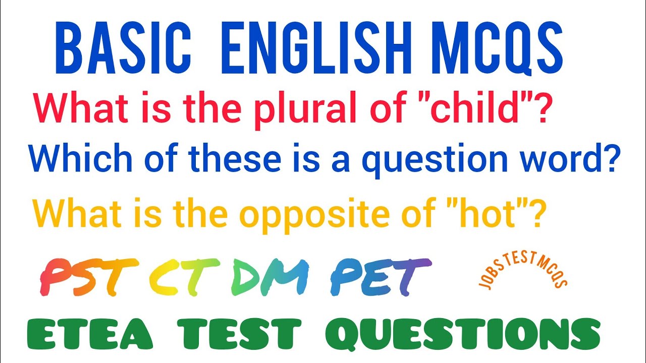 ETEA TEST 2025 || PST test mcqs| English MCQs|| CT test questions|| basic English question|| quiz