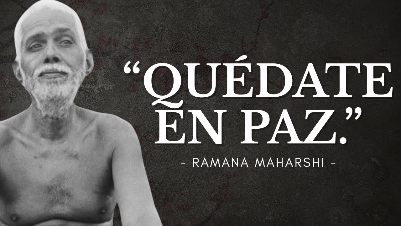Ramana Maharshi – El Silencio es la Respuesta