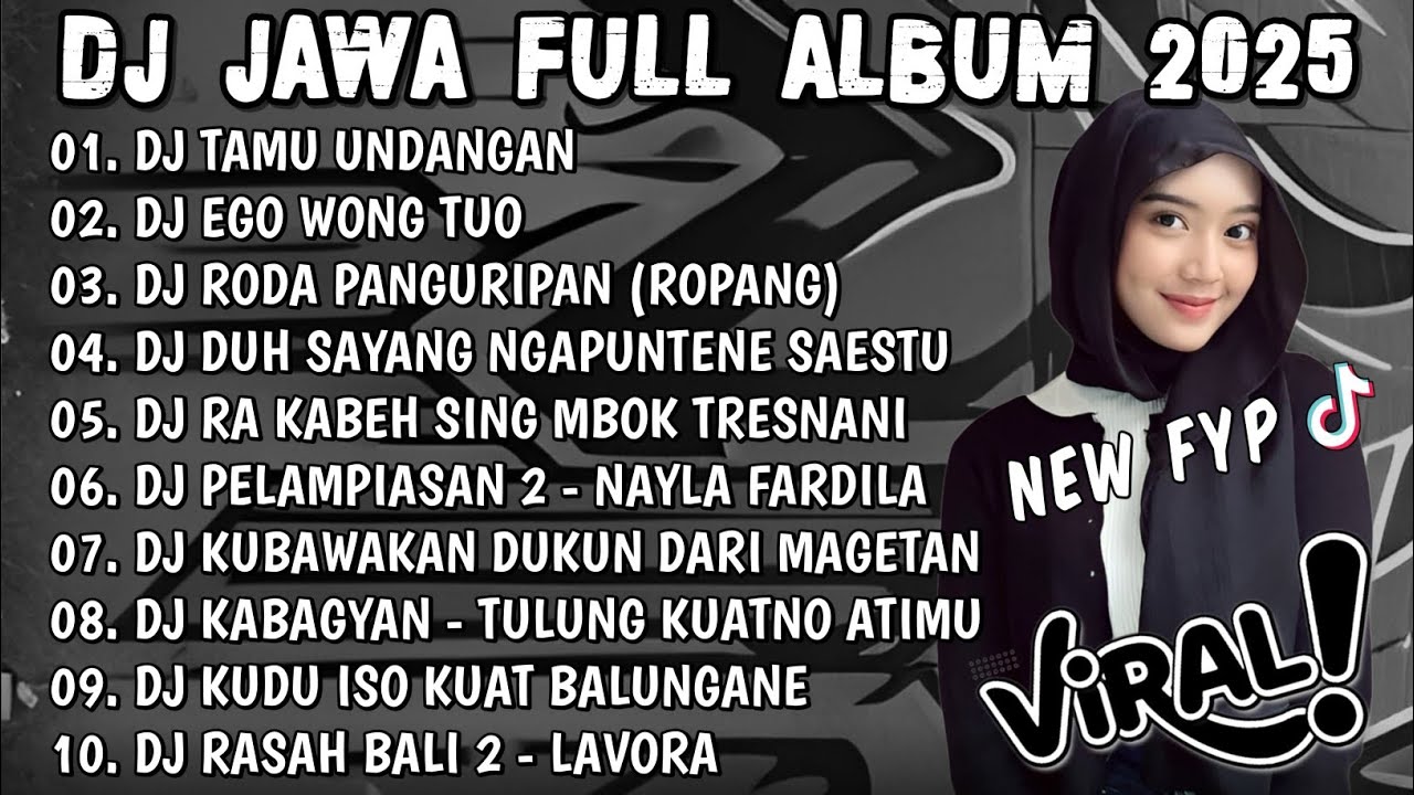 DJ JAWA TERBARU 2025 FULL BASS - DJ TAMU UNDANGAN X EGO WING TUO FULL ALBUM VIRAL TIKTOK TERBARU 
