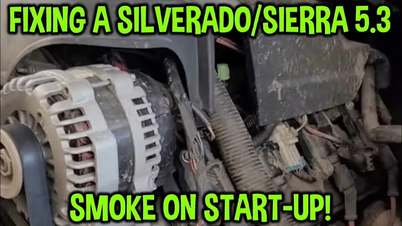 Exhaust smoke on start up. Sierra Silverado Suburban Tahoe Yukon 4.8. 5.3. 6.0