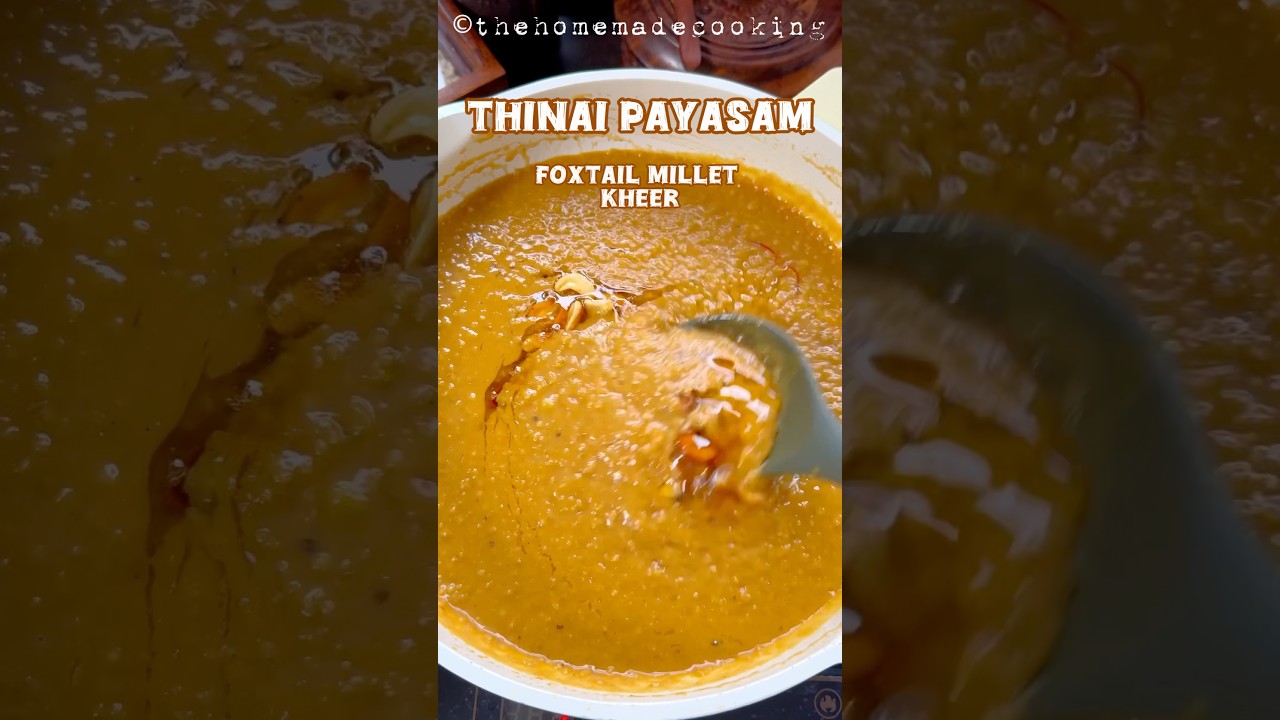 🌾Thinai Payasam | Forxtail Millet Kheer🌾