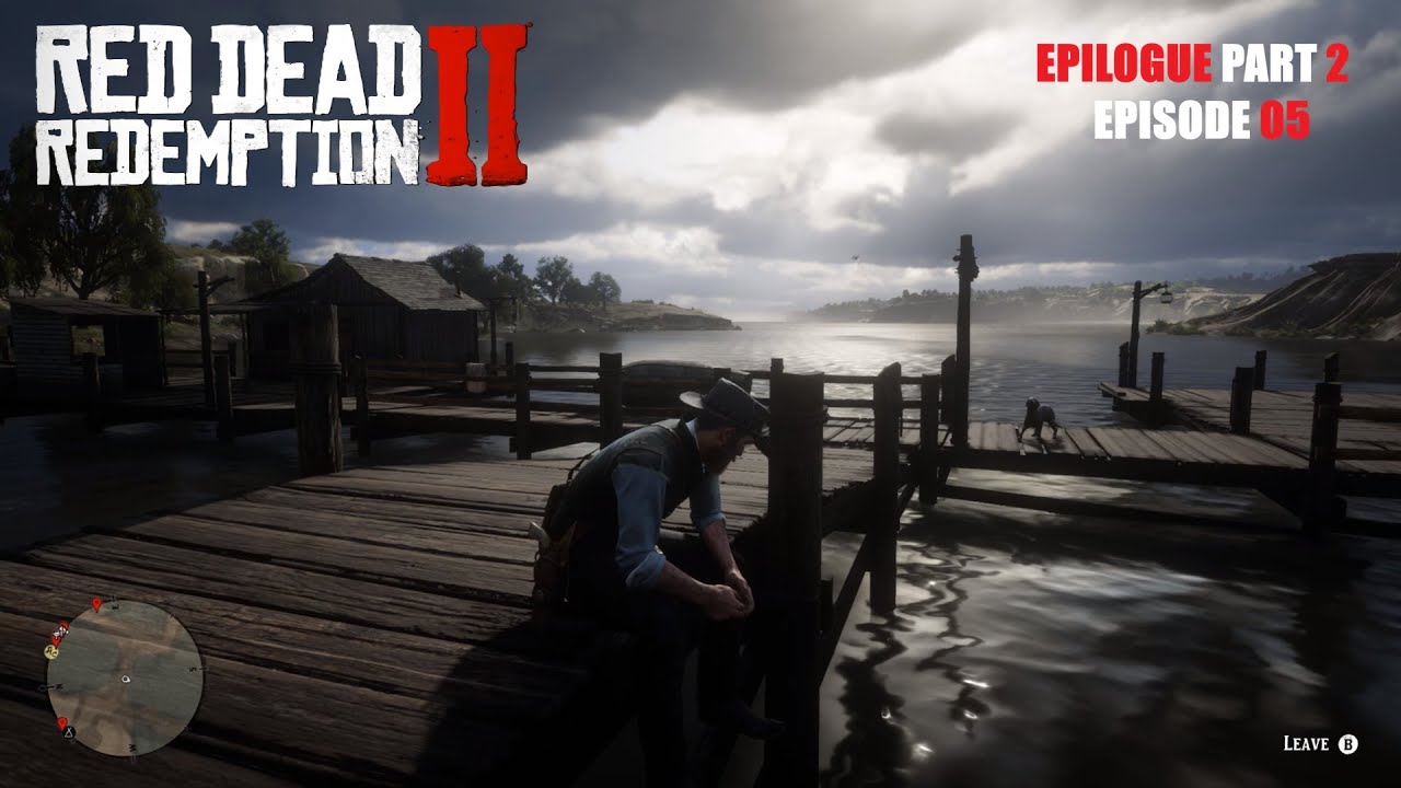 RDR2   Epilogue Pt 2 ~ Episode 05