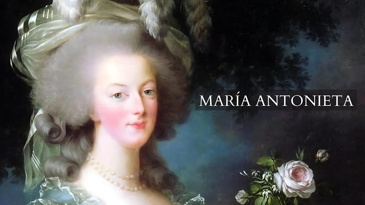 MARÍA ANTONIETA, Reina de FRANCIA y la REVOLUCIÓN francesa (La Reina de los excesos)
