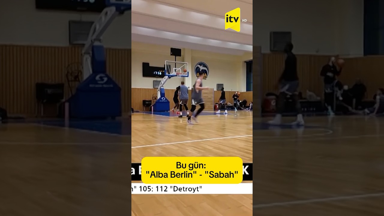 Bu gün: "Alba Berlin" - "Sabah"