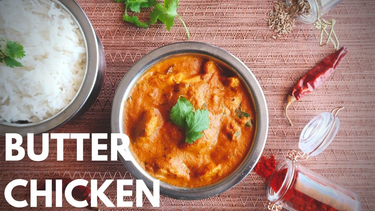 RECETTE INDIENNE : BUTTER CHICKEN 🍗🇮🇳