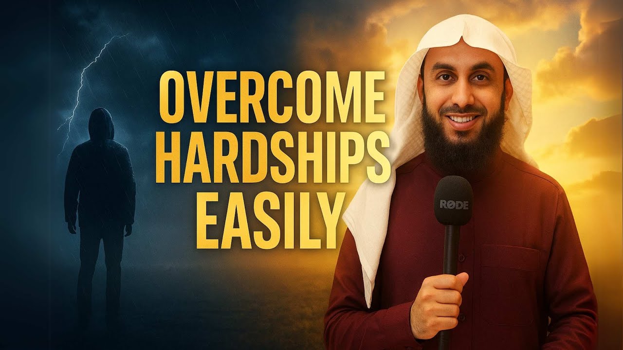 The Formula to Overcome Hardships Easily • Sajid Ahmed Umar