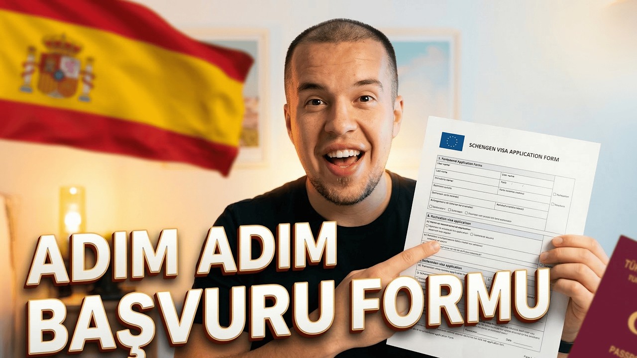İspanya Schengen Vize Başvuru Formu Nasıl Doldurulur? (2026)