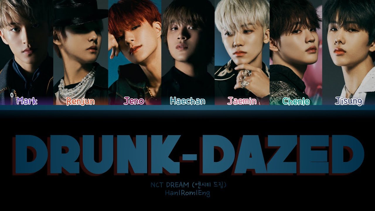 How Would NCT DREAM Sing Drunk-Dazed by ENHYPEN