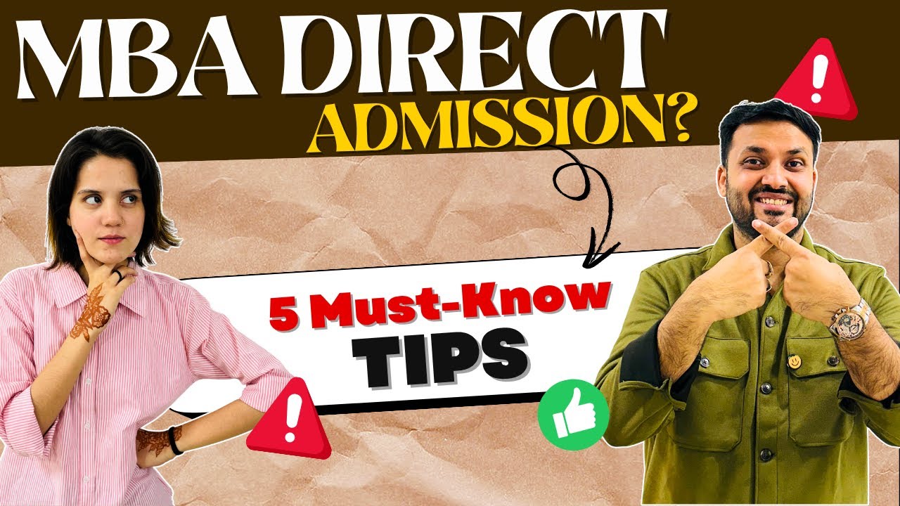 MBA Direct Admission | 5 Crucial Things You Should Know | MBA/PGDM 2025