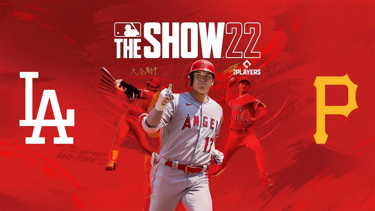 MLB The Show 22: LAD vs. PIT **Game 34**