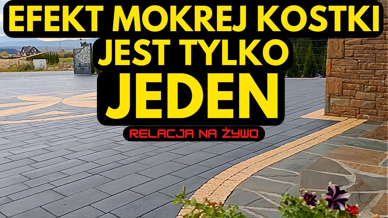 IMPREGNACJA KOSTKI BRUKOWEJ NA ŻYWO